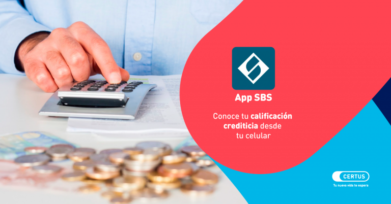 App SBS para IOS y Android: Conoce tu calificación crediticia desde tu celular