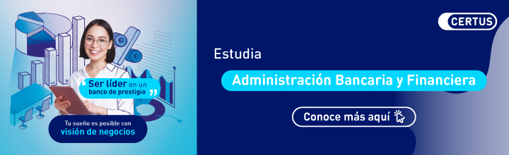 ¿Qué es la carrera de Administración Bancaria y Financiera?